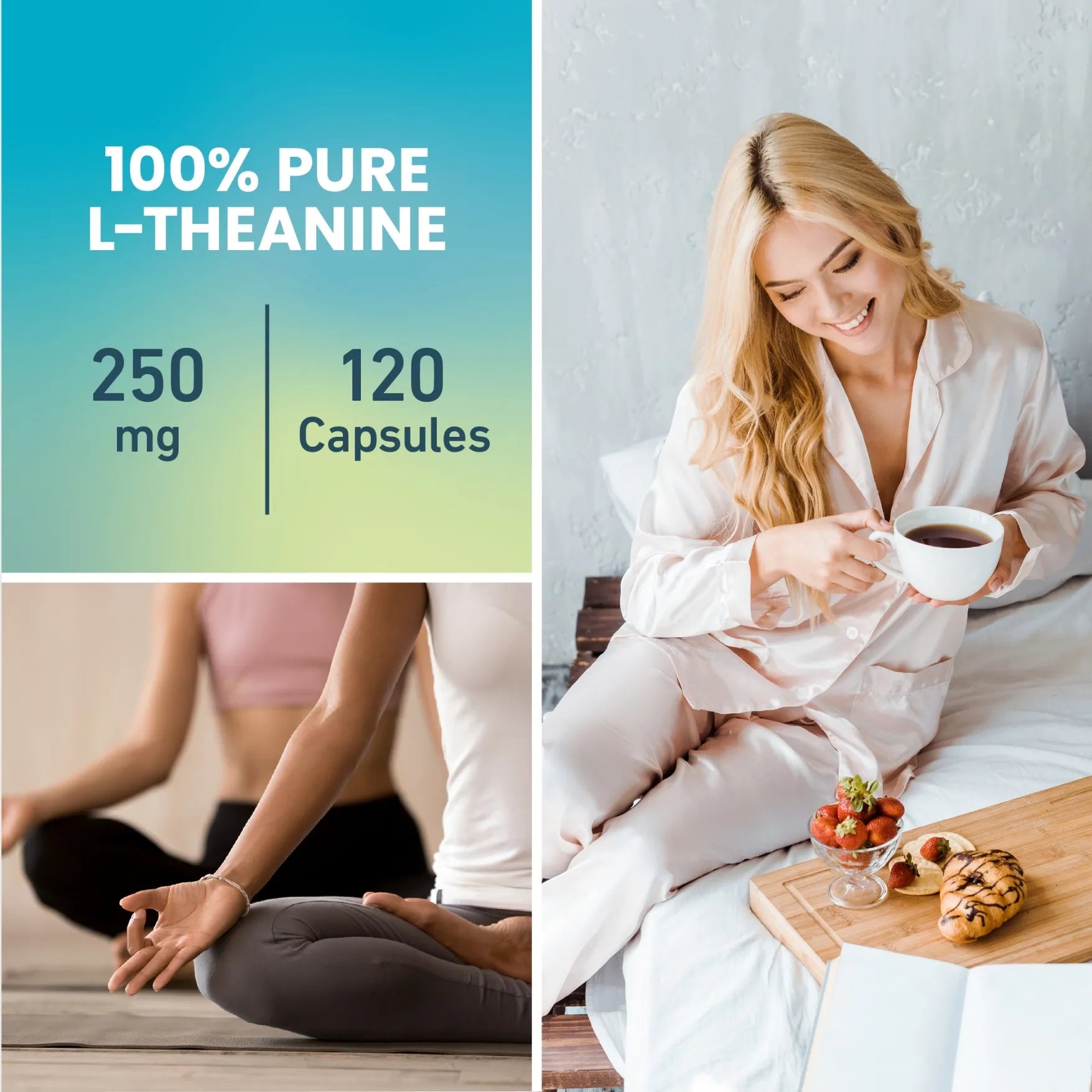 A collage featuring Senzu Health L-Theanine 250mg (120 vegan capsules), a woman smiling in pajamas enjoying breakfast in bed, and a person meditating cross-legged for relaxation.